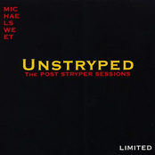 Michael Sweet: Unstryped: The Post-Stryper Sessions