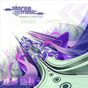 Stereomatic: Dreams Come True