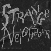 Strange Neighbour