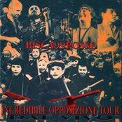 Incredibile Opposizione Tour: Dal Vivo