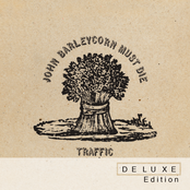 John Barleycorn Must Die Deluxe Edition