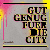 gut genug für die city