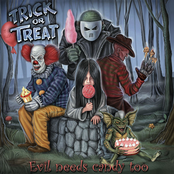 Trick Or Treat: Evil Needs Candy Too
