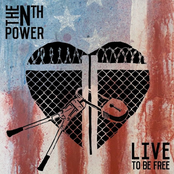 The NTH Power: Live To Be Free