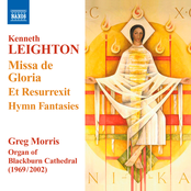 Leighton: Missa de Gloria - Et Resurrexit - Hymn Fantasies