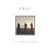 A Summer High: Sail