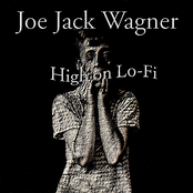 When In Want by Joe Jack Wagner