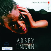 The World Is Falling Down by Abbey Lincoln