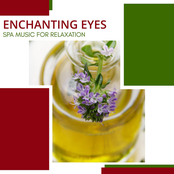 Enchanting Eyes: Spa Music For Relaxation