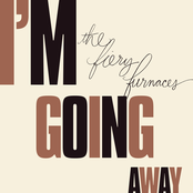 Fiery Furnaces: I'm Going Away