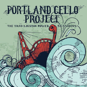 Portland Cello Project: The Thao & Justin Power Sessions