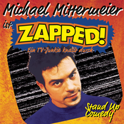 Michael Mittermeier: Zapped!