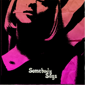 Somebody Says