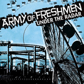 Army of Freshmen: Under The Radar