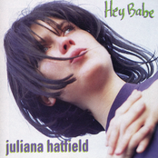 Juliana Hatfield: Hey Babe