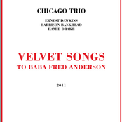 Velvet Songs To Baba Fred Anderson