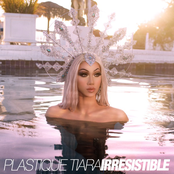 Plastique Tiara: Irresistible