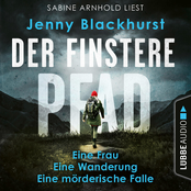 Der finstere Pfad [Eine Frau. Eine Wanderung. Eine mörderische Falle... (Ungekürzt)]