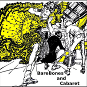 BareBones and Cabaret