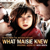 What Maisie Knew (Music From the Motion Picture)