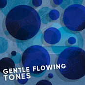 Gentle Flowing Tones