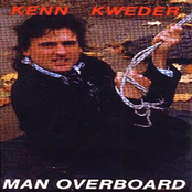 Kenn Kweder: Man Overboard