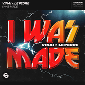 Vinai: I Was Made