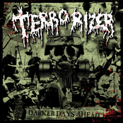 Terrorizer: Darker Days Ahead