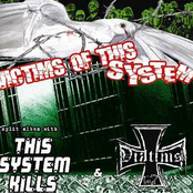 Victims Of This System