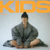 Noga Erez: KIDS (Bonus Edition)