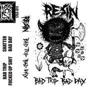 Bad Trip Bad Day