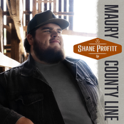 Shane Profitt: Maury County Line