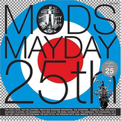 MODS MAYDAY 25th