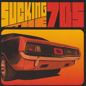 sucking the 70's