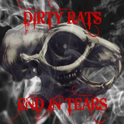 Dirty Rats: End in Tears