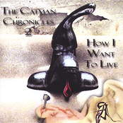 How I Want to Live -- The Catman Chronicles 2