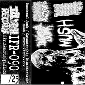 Duodenal Junk / Catastrophic Disasterbator / Mush / RxMxHxFxTxVxOx