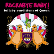 Rockabye Baby! Lullaby Renditions of Queen