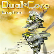 Dual Core: Dual Core - Eruption
