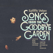 Songs From the Goodbye Garden