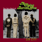 Sin City: The Very Best Of The Flying Burrito Brothers