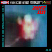 John Crozier Harrison - Chronology 08 2012 Anthology Album JCH-008