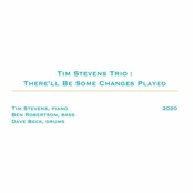 There'll Be Some Changes Played