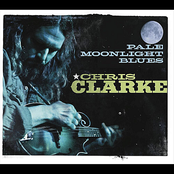 Chris Clarke: Pale Moonlight Blues