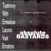 Testimony With Emissious Laconic Vast Emotions