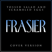 Frasier - Tossed Salad and Scrambled Eggs (Cover Version)
