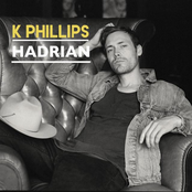 K Phillips: Hadrian (feat. Adam Duritz)