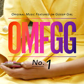OMFGG - Original Music Featured On Gossip Girl No. 1