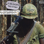 A Soldier's Sad Story - Vietnam Through The Eyes Of Black America 1966-73