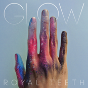Royal Teeth: Glow